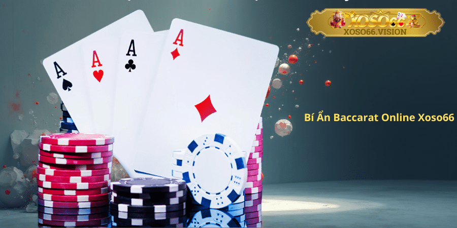 Bí Ẩn Baccarat Online Xoso66