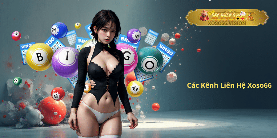 Các Kênh Liên Hệ Xoso66