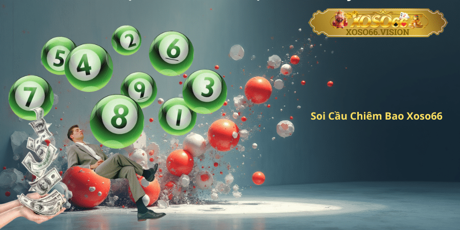 Soi Cầu Chiêm Bao Xoso66